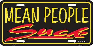 Mean People Suck