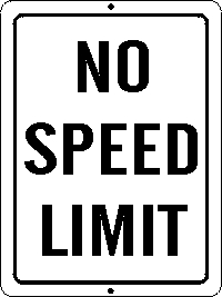 Speed Limit None Sign